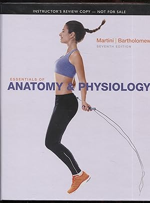 Instructor's Review Copy for Essentials of Anatomy & Physiology