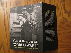 Great Rescues of World War II - Stories of Adventure, Daring, and Sacrifice