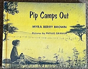 Pip Camps Out