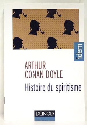 Histoire du spiritisme.