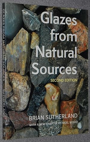 Glazes from natural sources : a working handbook for potters (Ceramics handbooks)