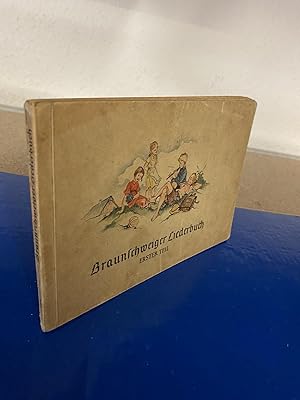 Braunschweiger Liederbuch - Erster Teil