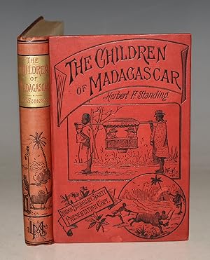 The Children Of Madagascar. With a map and many illustrations.