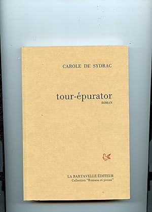 TOUR - EPURATOR . Roman