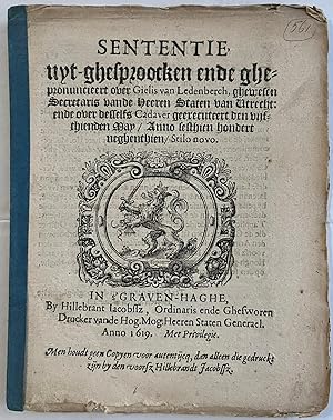 [Printed publication, 1619, Leedenberch] Sententie uyt-ghesproocken ende ghepronuncieert over Gie...