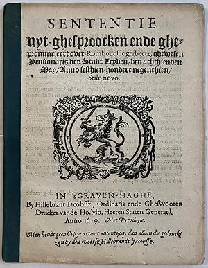 [Printed publication, 1619, Hogerbeets] Sententie uyt-ghesproocken ende ghepronuncieert over Romb...