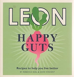 Leon : Happy Guts : Recipes To Help You Live Better :
