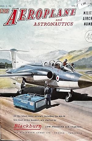 The Aeroplane and Astronautics Magazine, Volume 98, Number 2527, March 25, 1960