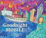Goodnight, Mobile (Signed Copy)