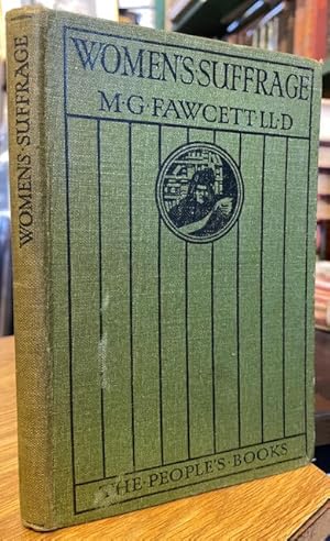 Women's Suffrage : A Short History of a Great Movement. The People's Books