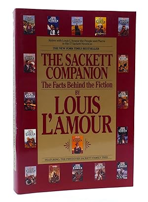 THE SACKETT COMPANION: THE FACTS BEHIND THE FICTION
