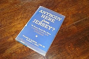 Anybody Here from Jersey? (in rare DJ) first hand accounts of American GI's from New Jersey, whil...