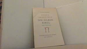 Codex Argenteus. Die Silberbibel von Uppsala.