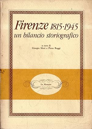 Firenze 1815-1945 : un bilancio storiografico