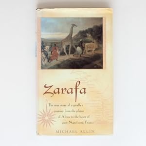 Zarafa: A Giraffe's True Story