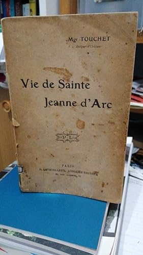 Vie de Sainte Jeanne d'Arc