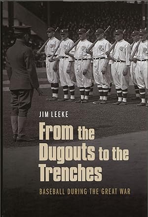 From the Dugouts to the Trenches: Baseball during the Great War