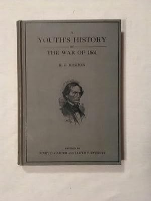 A Youth's History of the War of 1861