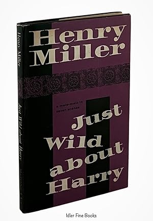 Just Wild About Harry: A Melo-Melo in Seven Scenes