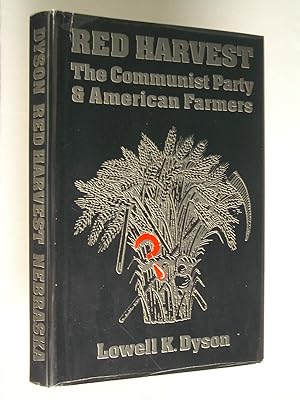Red Harvest: The Communist Party and American Farmers