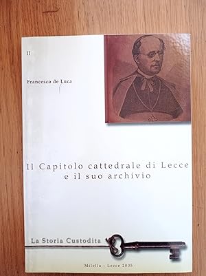 Il Capitolo cattedrale di Lecce e il suo archivio