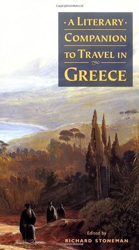 A Literary Companion to Travel in Greece