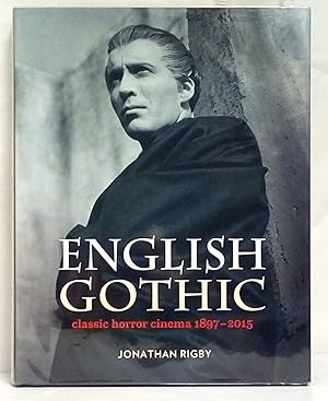 English gothic. Classic horror cinema 1897-2015.