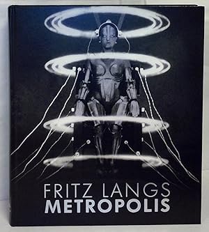 Fritz Langs Metropolis. Herausgegeben von der Deutschen Kinemathek - Museum für Film und Fernsehe...
