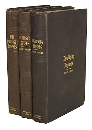 THE INGOLDSBY LEGENDS OR MIRTH AND MARVELS BY THOMAS INGOLDSBY ESQUIRE. [FIRST]-THIRD SERIES