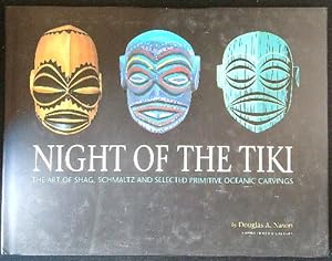 Night of the Tiki: The Art of Shag, Schmaltz
