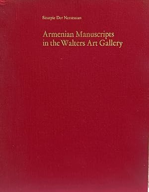 Armenian Manuscripts in the Walters Art Gallery