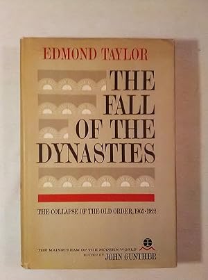 The Fall of the Dynasties