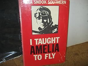 I Taught Amelia To Fly - Signed