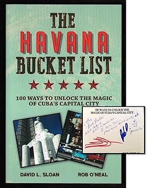 The Havana Bucket List: 100 ways to unlock the magic of Cuba's capital city (The Bucket List Series)