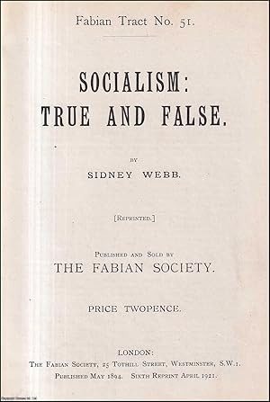 Socialism: True and False. Fabian Tract No. 51. Published by Fabian Society 1921.