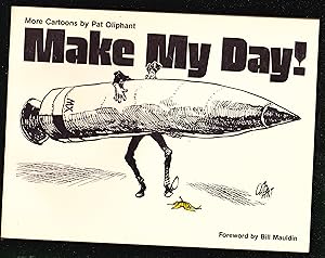 Make My Day!