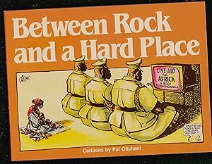 Between A Rock And Hard Place