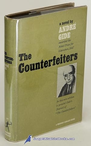 The Counterfeiters (Les Faux-Monnayeurs); With Journal of "The Counterfeiters" (Modern Library #3...