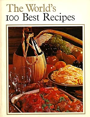 THE WORLD'S 100 BEST RECIPES
