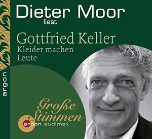Kleider machen Leute Doppel-CD gelesen von Dieter Moor