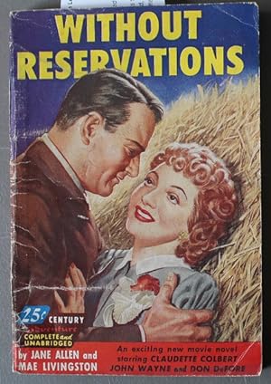 Without Reservations (1946; Century Adventures #103) Source for the 1946 Movie, directed by Mervy...