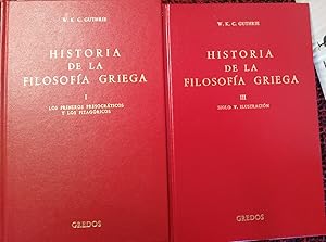 Historia de la filosofía griega . Volumen I Los primeros presocráticos + Volumen III Siglo V. Ilu...