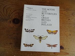 THE MOTHS AND BUTTERFLIES OF GREAT BRITAIN AND IRELAND Volume I Micropterigidae - Heliozelidae