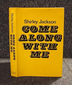 Come Along with Me, Part of a Novel, sixteen stories, and Three Lectures