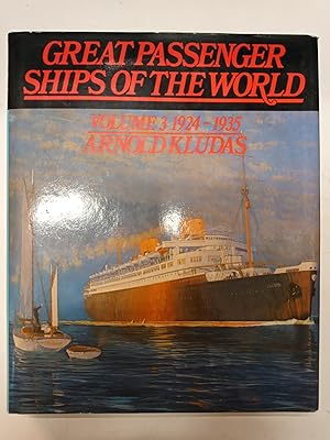 Great passenger ships of the world - Volume 3 : 1924-1935