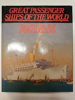 Great passenger ships of the world - Volume 4 : 1936-1950