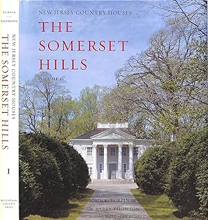 New Jersey Country Houses: The Somerset Hills - Volume I