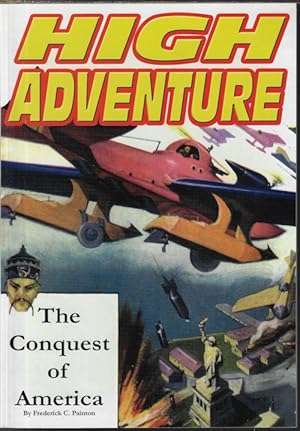 HIGH ADVENTURE No. 82 (Battle Stories 1929-1930: "The Conquest of America")