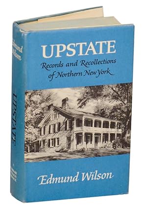 Upstate: Records and Recollections of Northern New York