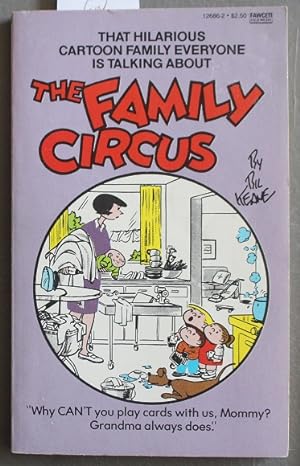 The FAMILY CIRCUS ( First Book #1 / One - Collection of Newspaper Comics strips) That Hilarious C...